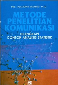 Image of Metode Penelitian Komunikasi : Dilengkapi Contoh Analisis Statistik