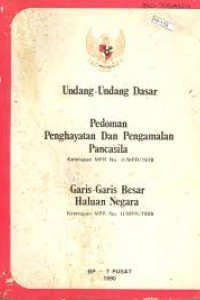 Image of Undang-Undang Dasar Pedoman Penghayatan dan Pengamalan Pancasila, Garis-Garis Besar Haluan Negara