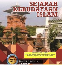 Image of PDF Buku Siswa : SEJARAH KEBUDAYAAN ISLAM XII MA 2019