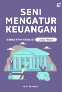 Image of Seni Mengatur Keuangan Bebas Finansial di Usia Muda