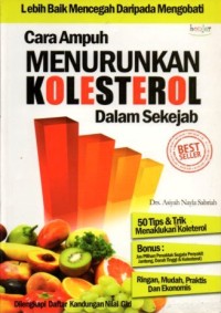 Image of Cara Ampuh MENURUNKAN KOLESTEROL dalam sekejap