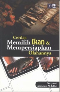 Image of Cerdas  Memilih Ikan & Mempersiapkan Olahannya