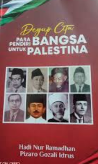 Image of Degup Cita Para Pendiri Bangsa untuk Palestina