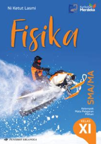 Image of Fisika SMA/MA Kelompok Mata Pelajaran Pilihan Kelas XI