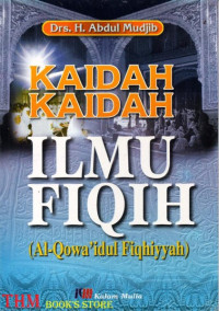 Image of Kaidah-Kaidah Ilmu Fiqh (Al-Qowa'idul Fiqhiyyah)