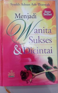 Image of Menjadi wanita sukses  & dicintai