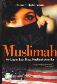 Image of Misteri Muslimah : Kehidupan Luar Biasa Muslimah Amerika