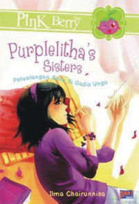 Image of Purplelitha's Sisters : Petualangan Seru si Gadis Ungu