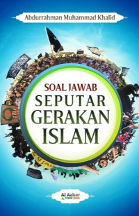 Image of Soal Jawab Seputar Gerakan Islam