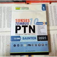 Image of Sukses Tembus 10 PTN (10 Perguruan Tinggi Negeri Favorit) 12 SMA SAINTEK