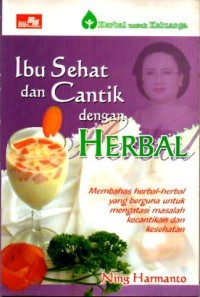 Image of Ibu Sehat dan Cantik dengan HERBAL