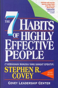 Image of The 7 Habits of Highly Effective People = 7 Kebiasaan Manusia yang Sangat Efektif