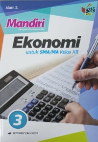 Image of Mandiri (Mengubah Kemampuan Diri) Ekonomi untuk SMA/MA Kelas XII