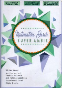 Image of Matematika Dasar Super Ambis : Persiapan SBMPTN 2018 @PROJEK19