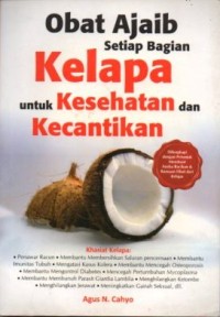 Image of Obat Ajaib setiap bagian Kelapa untuk kesehatan dan kecantikan