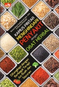 Image of KAMUS PINTAR MENGHINDARI PENYAKIT DENGAN OBAT HERBAL